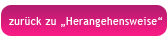 Zurück uz meiner Herangehensweise